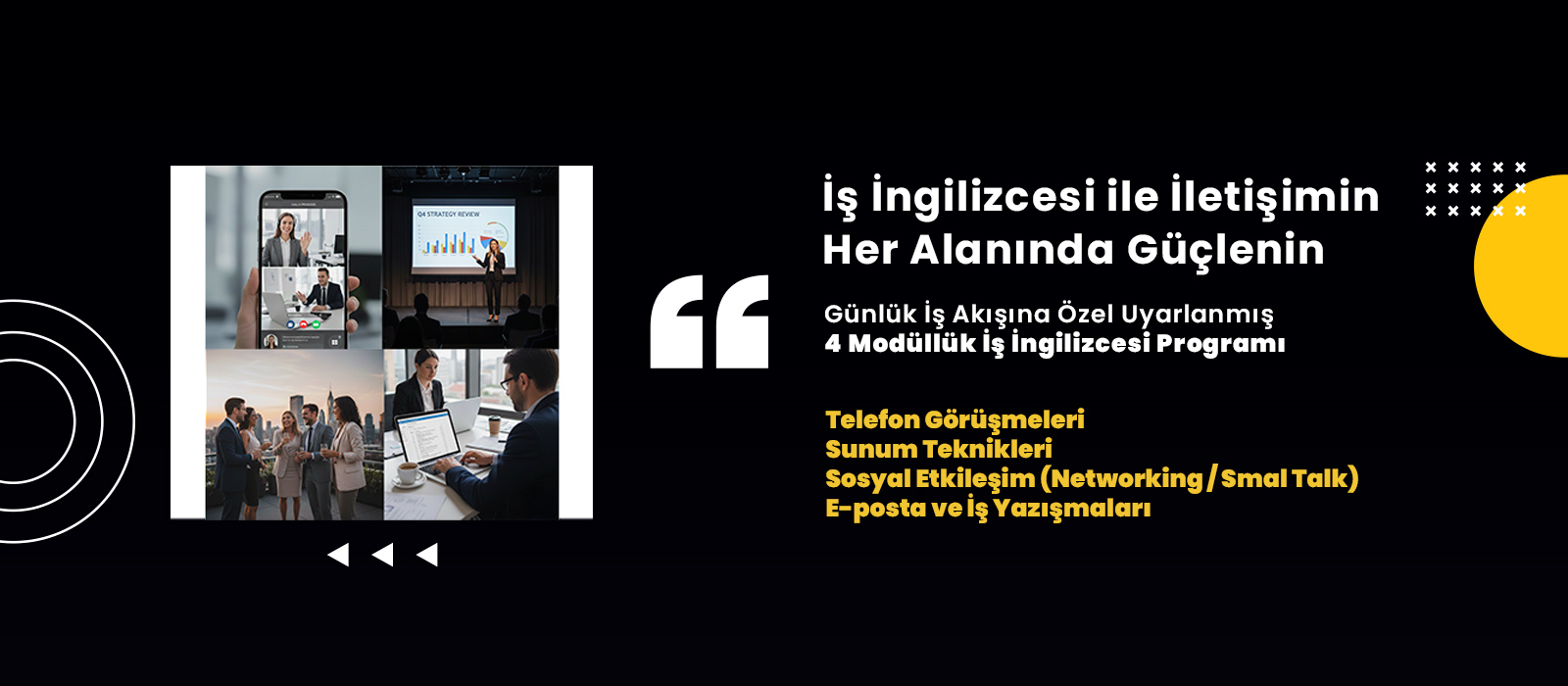 KURUMSAL
EĞİTİMLER