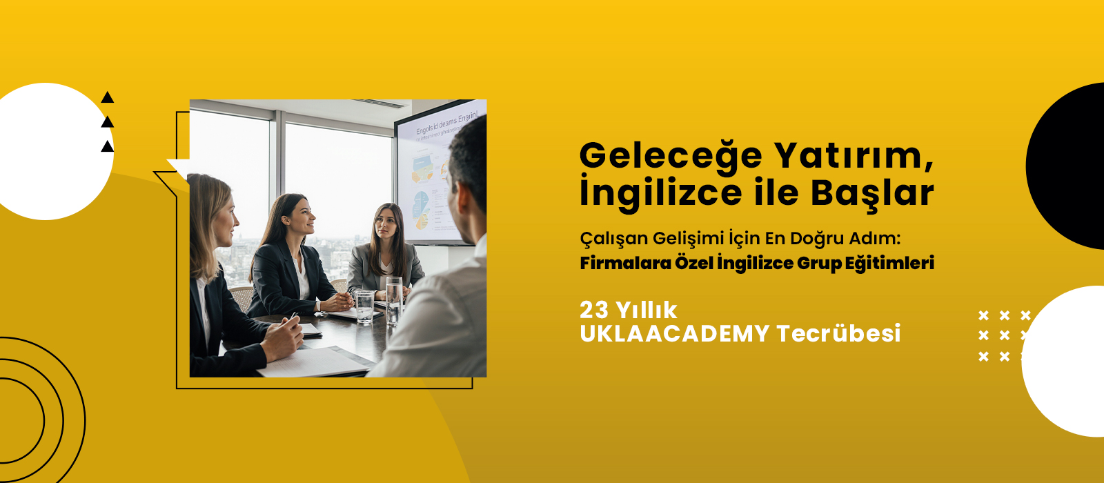 FIRMALARA ÖZEL
GRUP EĞİTİMLERİ